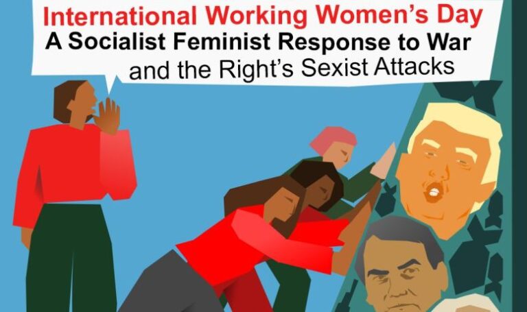 A Socialist Feminist Response to War and the Right’s Sexist Attacks